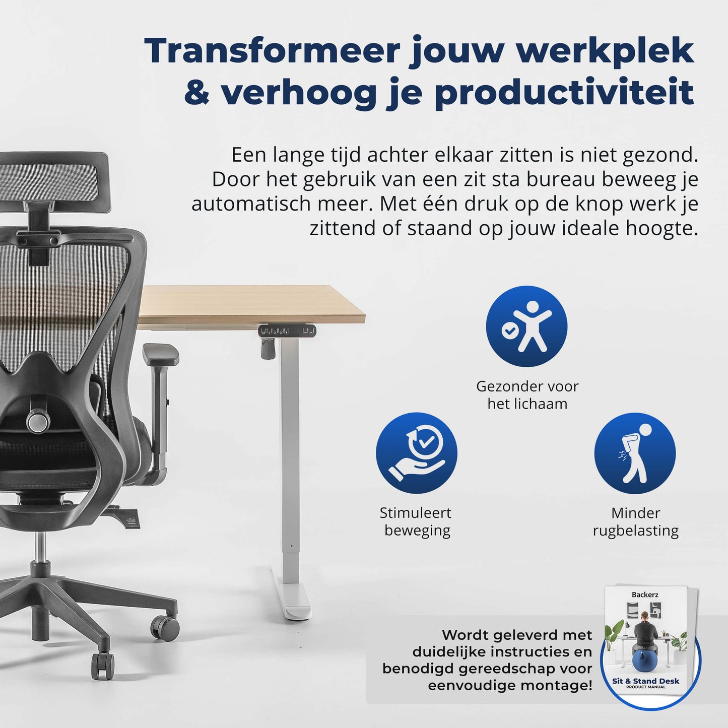 Kantoorstoel afgebeeld met de tekst "transformeren van de werkplaats" en het Backerz Zit Sta Bureau Elektrisch zichtbaar.